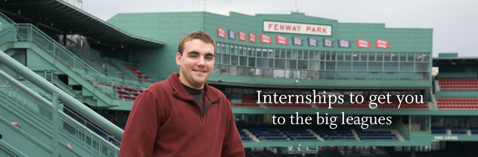Internships to get you to the big leagues.