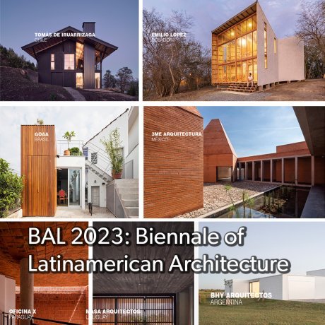 A photo collage of various architectural projects from BAL 2023: Biennale of Latinamerican Architecture