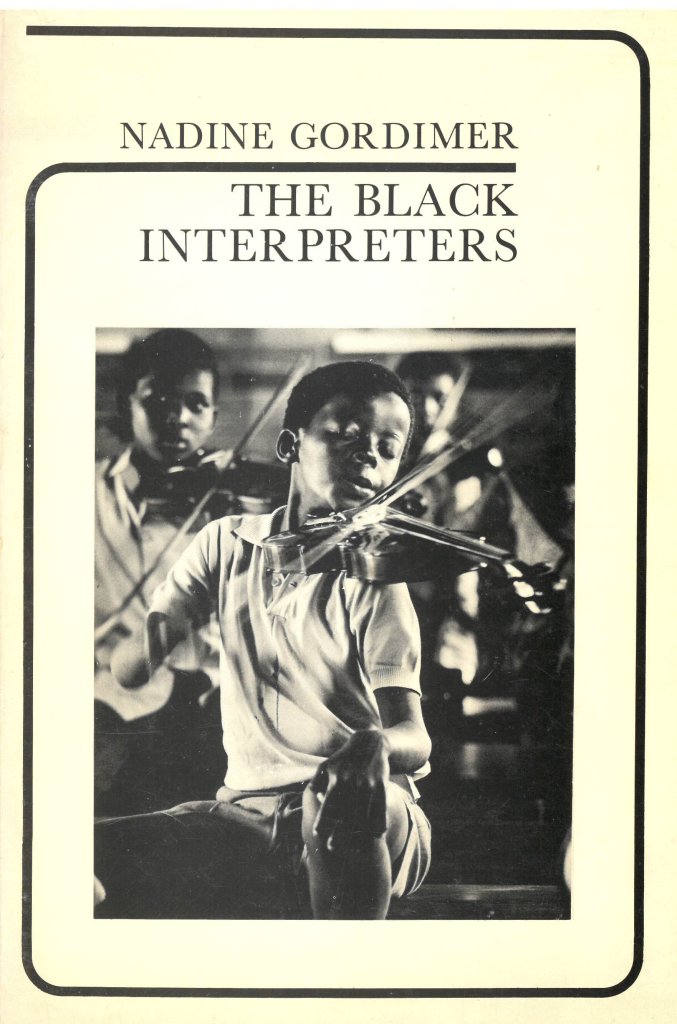 Cover of Nadine Gordimer's "The Black Interpreters: Notes on African Writing," with image of boys playing violins.