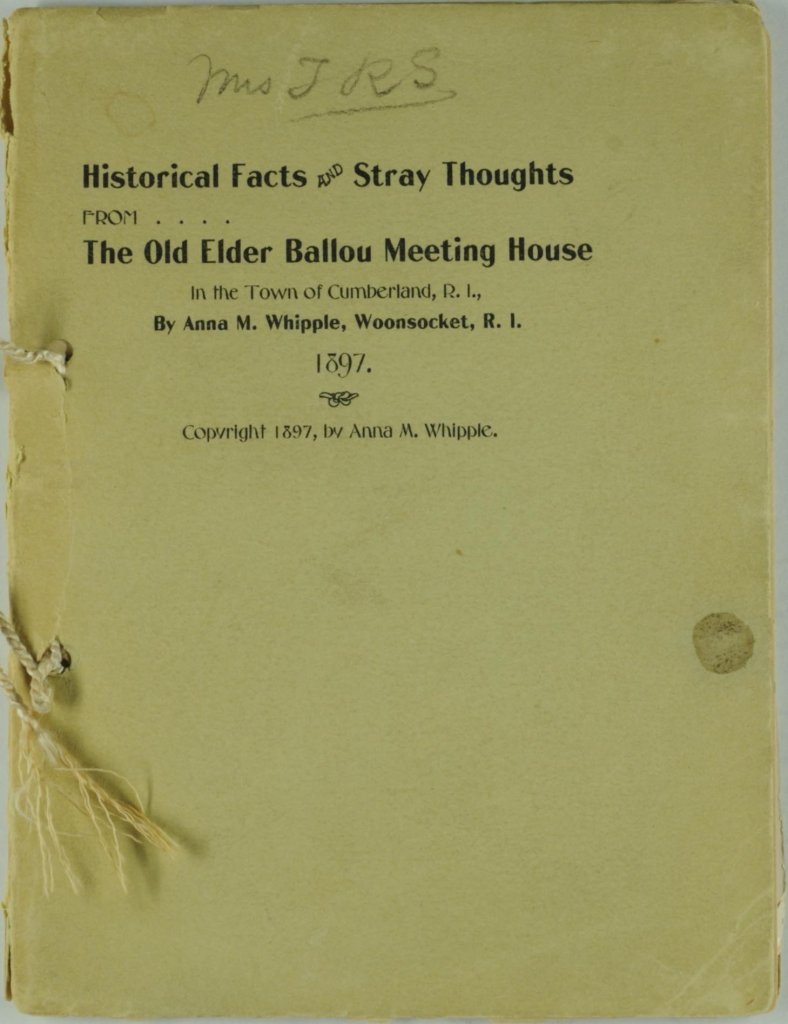 Cover of pamphlet "Historical Facts and Stray Thoughts from the Old Elder Ballou Meeting House" with "Mrs TRS," written in pencil at the top 