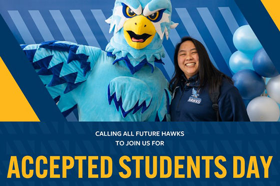 Calling all future Hawks to join us for Accepted Students Day