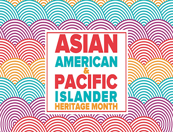 Asian American and Pacific Islander Month graphic