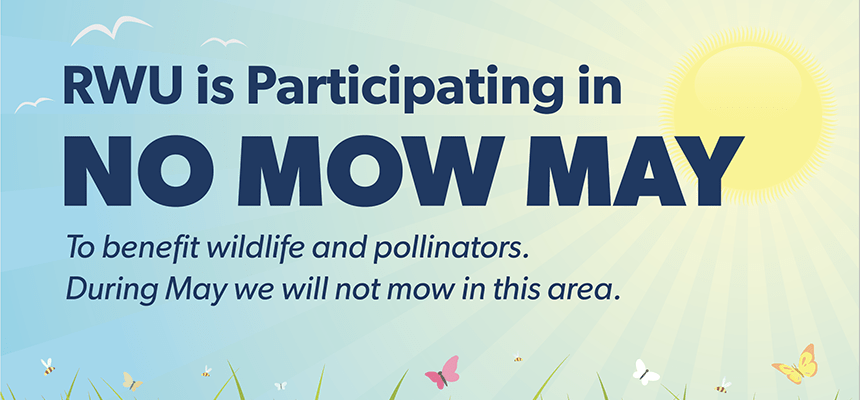 Poster that states that RWU is participating in No Mow May